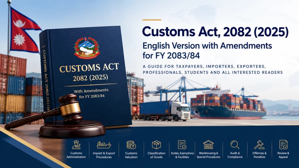 Customs Act, 2082 (2025) – English Version with Amendments for FY 2083/84